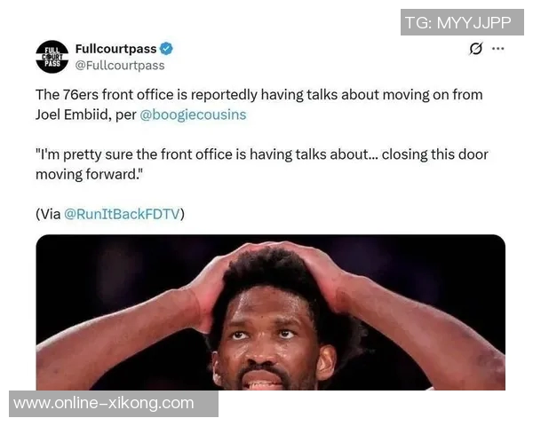 小马与VJ的后场组合展现潜力76人是否该重新审视恩比德核心地位