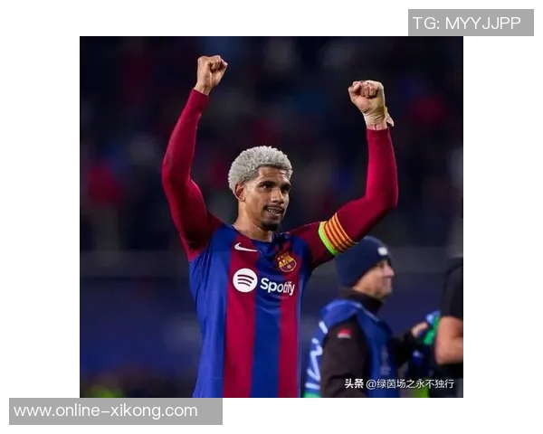 阿劳霍今夏拒绝热刺利物浦切尔西尤文决心留在巴萨继续奋斗